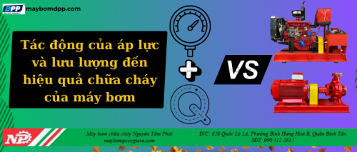 Tác động của áp lực và lưu lượng đến hiệu quả chữa cháy