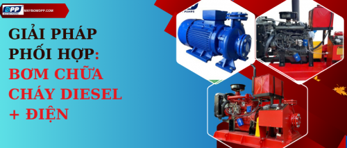 Làm gì khi mất điện lúc có cháy? Phối hợp bơm điện – diesel như thế nào?